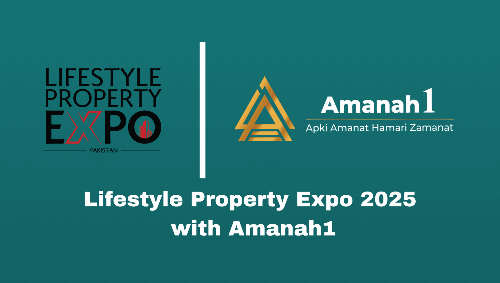 Lifestyle Property Expo 2025 with Amanah1